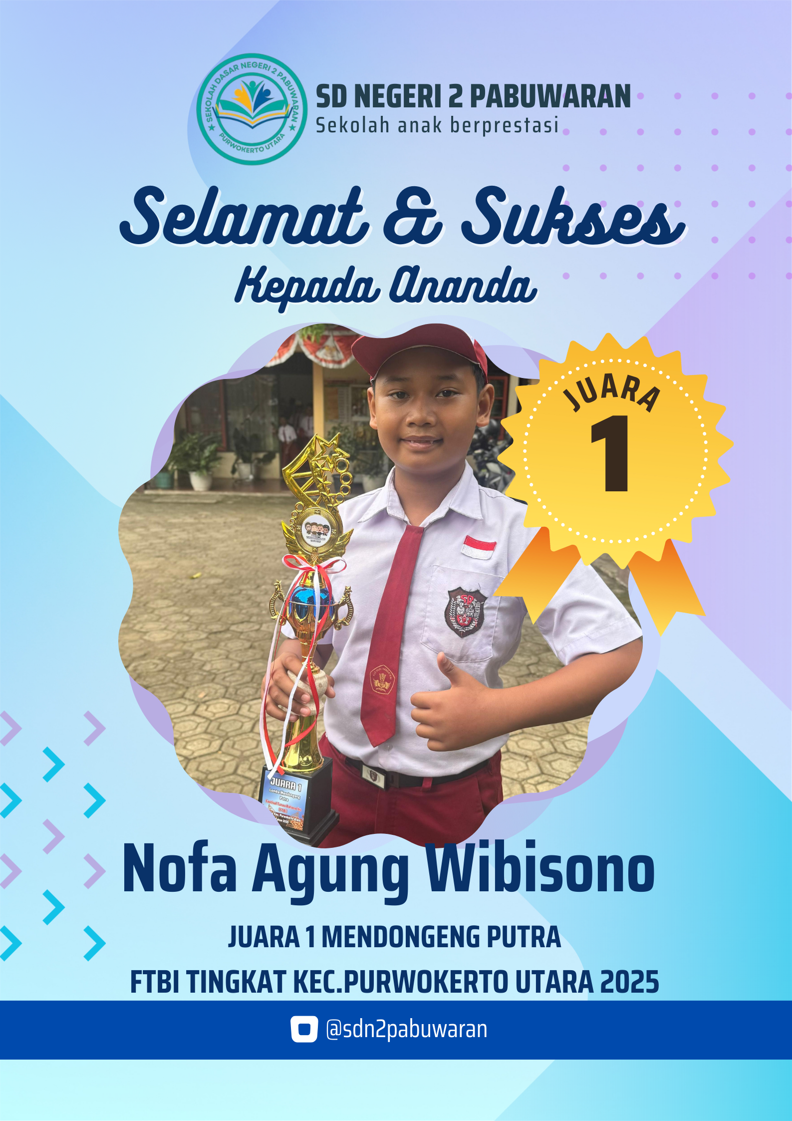 JUARA 1 MENDONGENG PUTRA